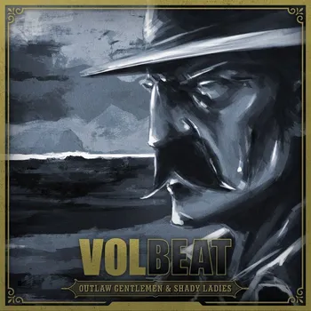 Zahraniční hudba Outlaw Gentlemen & Shady Ladies - Volbeat [CD]