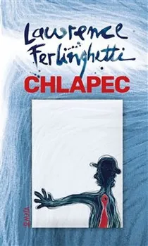 Literární biografie Chlapec - Lawrence Ferlinghetti (2020, pevná)