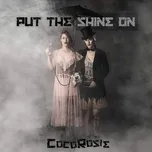 Put the Shine On - CocoRosie [CD]
