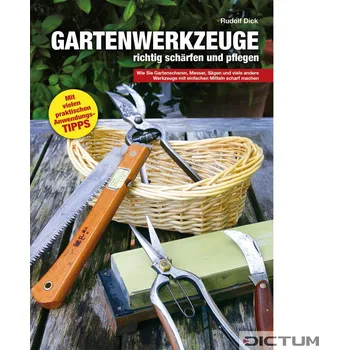 Umění Gartenwerkzeuge richtig pflegen und scharfen - Kniha