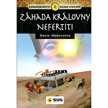 Klub stopařů: Záhada královny Nefertiti…