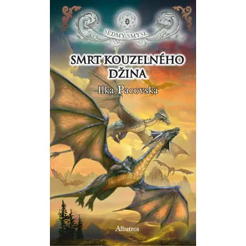 Sedmý smysl: Smrt kouzelného džina- Ilka Pacovská (2020, brožovaná)