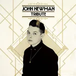 Tribute - John Newman [CD]