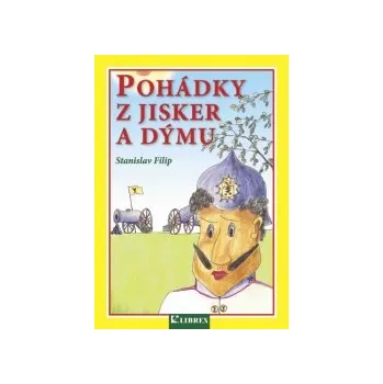 Pohádka Kniha Pohádky z jisker a dýmu
