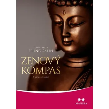 Zenový kompas - Seung Sahn (2018, brožovaná bez přebalu lesklá)