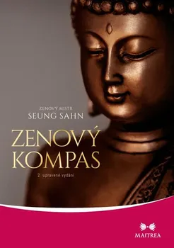 Zenový kompas - Seung Sahn (2018, brožovaná bez přebalu lesklá)
