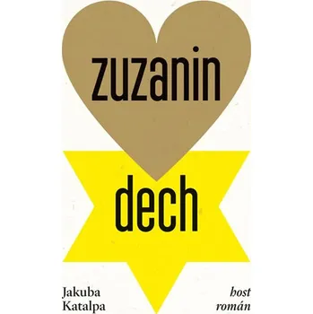 Zuzanin dech - Jakuba Katalpa (2020,…
