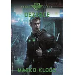 První linie 4: Dezerce - Marko Kloos…