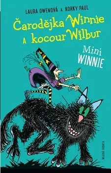 Pohádka Mini Winnie: Čarodějka Winnie a kocour Wilbur - Laura Owen, Korky Paul (2020, pevná bez přebalu lesklá)