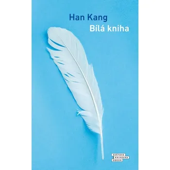 Recenze Bílá kniha - Han Kang (2019, pevná bez přebalu lesklá)
