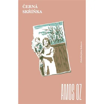 Černá skříňka - Amos Oz (2020, pevná…