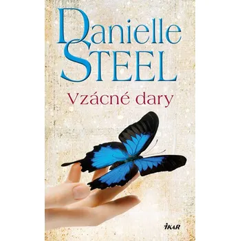 Beletrie pro dospělé Vzácné dary - Danielle Steel (2016, pevná bez přebalu lesklá)