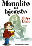 Manolito má tajemství - Elvira Lindo…