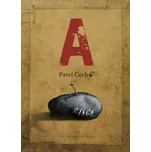 A - Pavel Čech (2016, pevná bez přebalu…