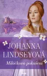 Miláčkovo pokušení - Johanna Lindsey…