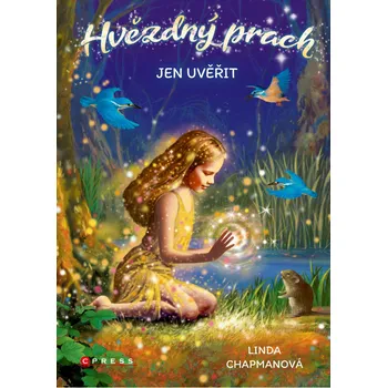 Hvězdný prach: Jen uvěřit - Linda…