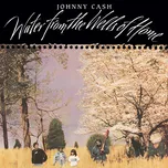 Water From The Wells Of Home - Johnny…