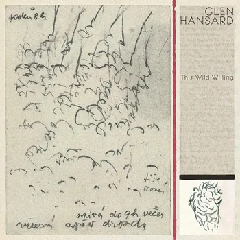 Zahraniční hudba This Wild Willing - Glen Hansard [CD]