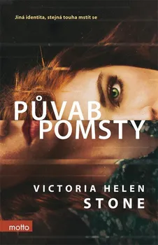 Půvab pomsty - Victoria Helen Stone (2020, pevná s přebalem lesklá)