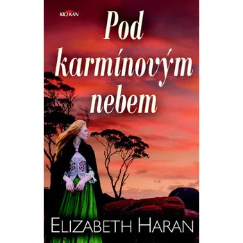 Pod karmínovým nebem - Elizabeth Haran (2020, pevná bez přebalu lesklá)