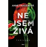 Nejsem živá - Anne Frasierová (2019,…