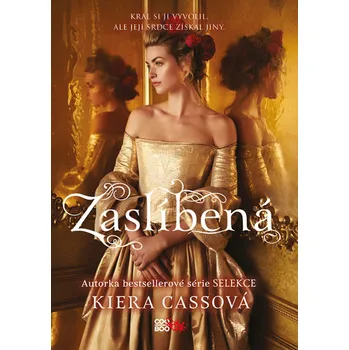 Zaslíbená - Kiera Cassová (2020, pevná…