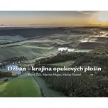 Džbán: Krajina opukových plošin - Karel Žák a kol. (2020, pevná bez přebalu lesklá)