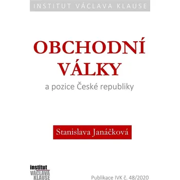 Obchodní války a pozice České republiky…