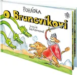 Pohádka o Bruncvíkovi - Lucie…