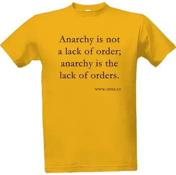 Tričko s potiskem Anarchy, Lack of Orders (MG) pánské