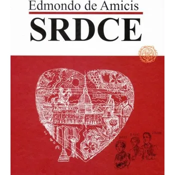 Kniha Srdce - Edmondo de Amicis (E-Kniha)