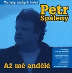 Až mě andělé - CD - Petr Spálený [CD]