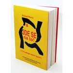 A jde se na to!: Vytvořme nový svět! -…