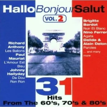 Zahraniční hudba Various Artists - Hallo Bonjour Salut: Vol. 2 (2CD, RE4925)