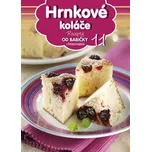 Recepty od babičky 11: Hrnkové koláče -…