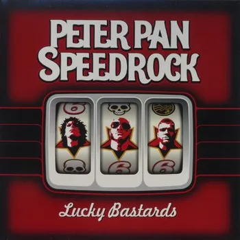 Zahraniční hudba Peter Pan Speedrock - Lucky Bastards (Edice 2015) (CD, BURBCD026)