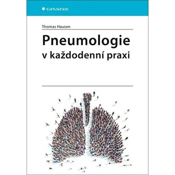 Pneumologie v každodenní praxi Kniha