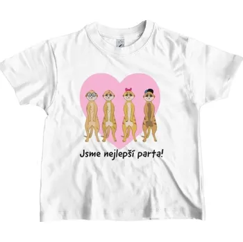 Tričko s potiskem Jsme nejlepší parta! dětské