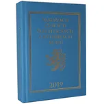 Almanach českých šlechtických a rytířských rodů 2019 - Miloslav Sýkora, Karel Vavřínek (2013, pevná)