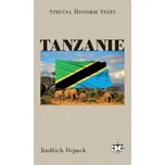 Stručná historie států: Tanzanie -…