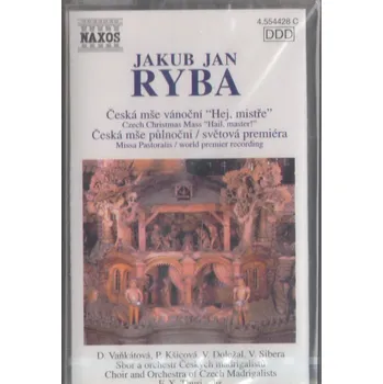 Česká hudba Jakub Jan Ryba Česká mše vánoční MC kazeta