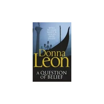 Kniha Question of Belief - Leon, Donna