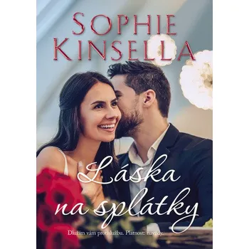 Láska na splátky - Sophie Kinsella…