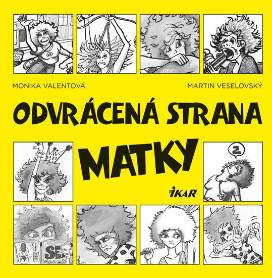 Odvracena Strana Matky Martin Veselovsky Monika Valentova 2016 Pevna Bez Prebalu Leskla Od 99 Kc Zbozi Cz