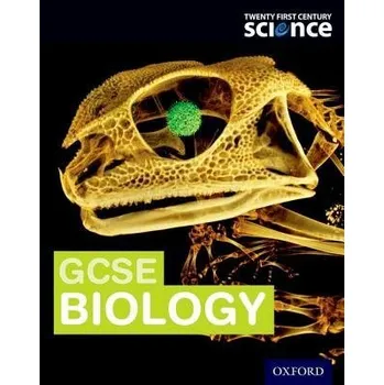 Příroda Twenty First Century Science: OCR GCSE Biology Student Book - Ingram, Neil a Moore, Alistair a Skinner, Gary a Winterbottom, Mark
