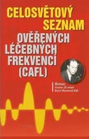 CAFL: Celosvětový seznam ověřených léčebných frekvencí - Zapper-technology (2010, brožovaná)