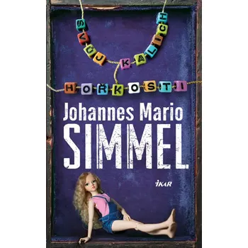 Svůj kalich hořkosti - Johannes Mario Simmel (2017, pevná bez přebalu lesklá)