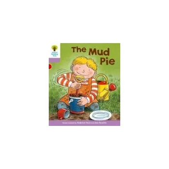 Cizí jazyk Oxford Reading Tree: Level 1+: More First Sentences C: Mud Pie - Hunt, Roderick