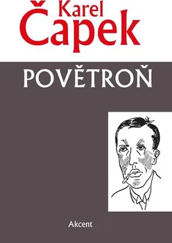 Povětroň - Karel Čapek (2017, pevná s přebalem lesklá)