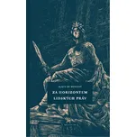 Za horizontem lidských práv - Alain de Benoist (2019, pevná bez přebalu lesklá)